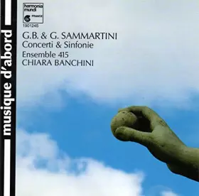 Couverture du produit · Sammartini : Concerti & Sinfonie