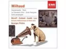 Couverture du produit · Milhaud : Scaramouche - Paris - Le Carnaval d'Aix - Suite française - Suite provençale