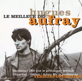 Couverture du produit · Le Meilleur de Hugues Aufray