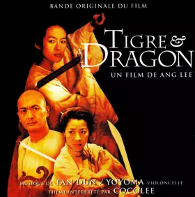 Couverture du produit · Tigre & Dragon (Bande Originale Du Film)