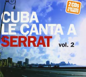 Couverture du produit · Cuba Le Canta A Serrat Vol. 2 (Continúa El Tributo)