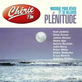 Couverture du produit · Chérie FM - Plénitude - Musique Pour Réver Et Se Relaxer