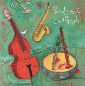 Couverture du produit · Piccolo, Saxo Et Compagnie