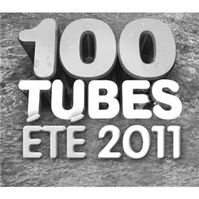Couverture du produit · 100 Tubes Eté 2011