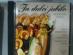 Couverture du produit · In dulci jubilo / Berühmte Chöre - Wiener Sängerknaben