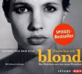 Couverture du produit · Heute bin ich blond: Das Mädchen mit den neun Perücken