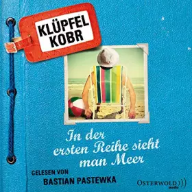 Couverture du produit · Klpfel/Kobr: in der Ersten Reihe Sieht Man Meer [Import]