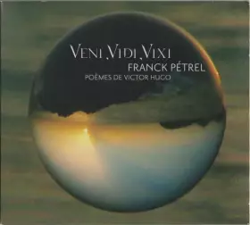 Couverture du produit · Veni Vidi Vixi, Po​è​mes de Victor Hugo