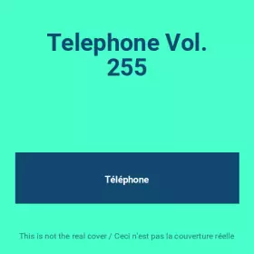 Couverture du produit · Telephone Vol. 255