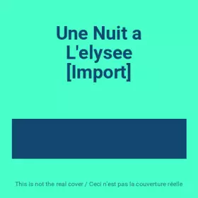 Couverture du produit · Une Nuit a L'elysee [Import]