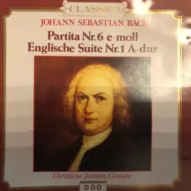 Couverture du produit · Partita Nr. 6 E-Moll / Englische Suite Nr. 1 A-Dur