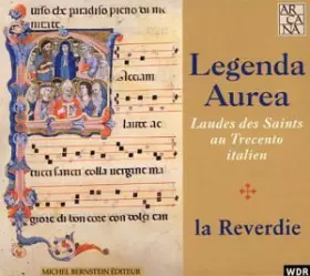 Couverture du produit · Legenda Aurea - Laudes Des Saints Au Trecento Italien