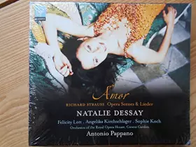Couverture du produit · Natalie Dessay - Amor (Richard Strauss Opera Scenes & Lieder)