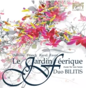 Couverture du produit · Le Jardin Féerique: Music For Two Harps