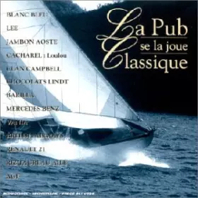 Couverture du produit · La Pub se la joue classique vol 1