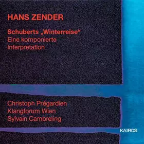 Couverture du produit · Zender : Schubert Winterreise