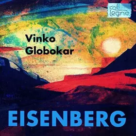 Couverture du produit · Globokar Vinko : Eisenberg