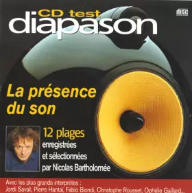 Couverture du produit · Cd Test Diapason : La Présence Du Son