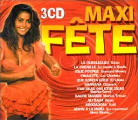 Couverture du produit · Maxi 3 CD - Fête