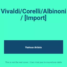 Couverture du produit · Vivaldi/Corelli/Albinoni / [Import]