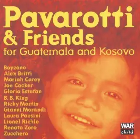 Couverture du produit · Pavarotti & Friends for Guatemala and Kosovo