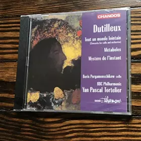 Couverture du produit · Dutilleux : Concerto pour violoncelle "Tout un monde lointain" - Métaboles - Mystère de l'instant