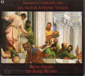 Couverture du produit · Sonata à Violoncello Solo del Signor Antonio Vivaldi
