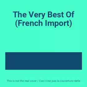 Couverture du produit · The Very Best Of (French Import)