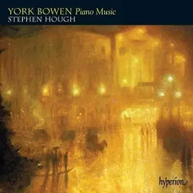 Couverture du produit · York Bowen : Musique pour Piano