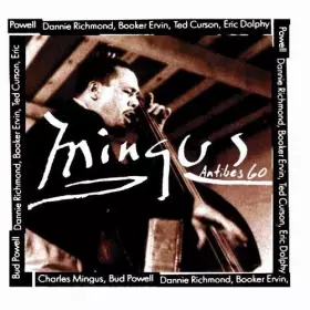 Couverture du produit · Mingus At Antibes 60