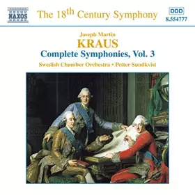 Couverture du produit · Joseph Martin Kraus : Intégrale des Symphonies, Vol. 3