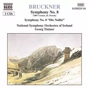 Couverture du produit · Bruckner : Symphonies n° 8 et n° 0 "die Nullte"