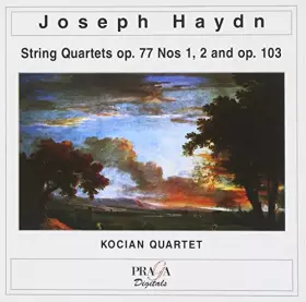 Couverture du produit · Quatuors à cordes op.77 n°1 en fa majeur / op.77 n°2 en ré mineur / op.103 "inachevé"