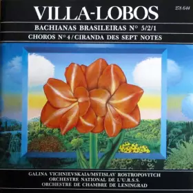 Couverture du produit · Bachianas Brasileiras Nº1 (Prelude), Nº5, Nº2 - Choros Nº4 - Ciranda Des Sept Notes