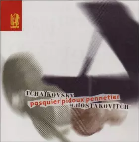 Couverture du produit · Tchaïkovski, Trio Op. 50 - Chostakovitch, Trio Op. 67