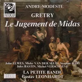 Couverture du produit · André-Modeste Grétry - Le Jugement de Midas - Gustav Leonhardt / La Petite Band)