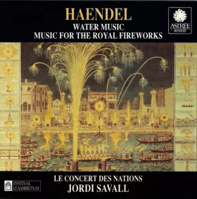 Couverture du produit · Water Music / Music For The Royal Fireworks