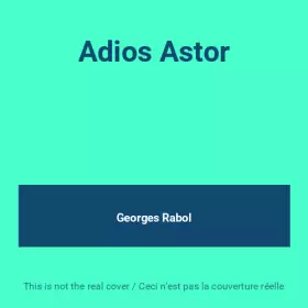 Couverture du produit · Adios Astor