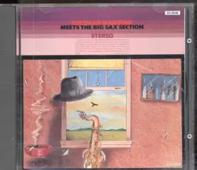 Couverture du produit · Meets The Big Sax Section
