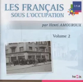 Couverture du produit · Les Français Sous L'Occupation Volume 2
