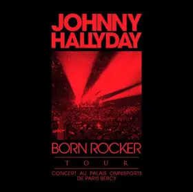 Couverture du produit · Born Rocker Tour-Bercy