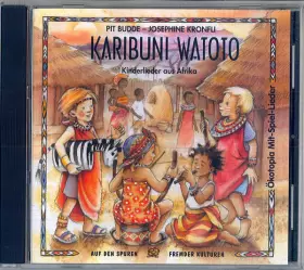 Couverture du produit · Karibuni Watoto (Kinderlieder Aus Afrika)