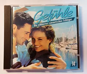 Couverture du produit · Gefühle - Die schönsten romantischen Schlager Vol. 14 Club Exklusiv 794883
