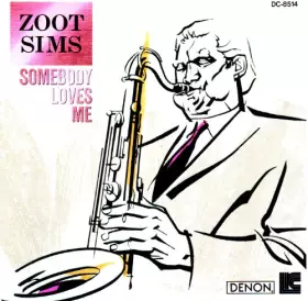 Couverture du produit · Somebody Loves Me [Import]