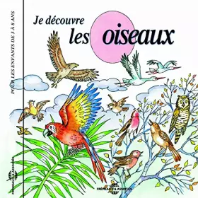 Couverture du produit · Je Découvre Les Oiseaux