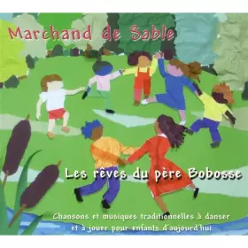 Couverture du produit · Les Reves du Pere Bobosse