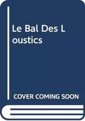 Couverture du produit · Le Bal des Loustics