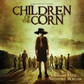 Couverture du produit · Children Of The Corn (Original Television Soundtrack)