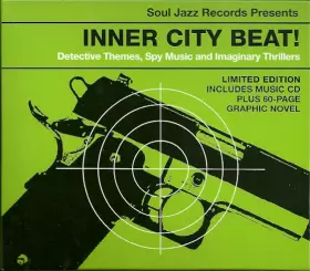 Couverture du produit · Inner City Beat! Detective Themes, Spy Music And Imaginary Thrillers
