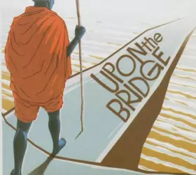 Couverture du produit · Upon The Bridge [Import]